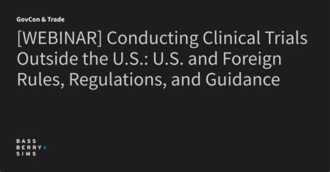 [WEBINAR] Conducting Clinical Trials Outside the U.S.: U.S. and 